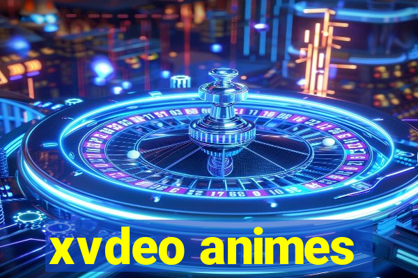 xvdeo animes